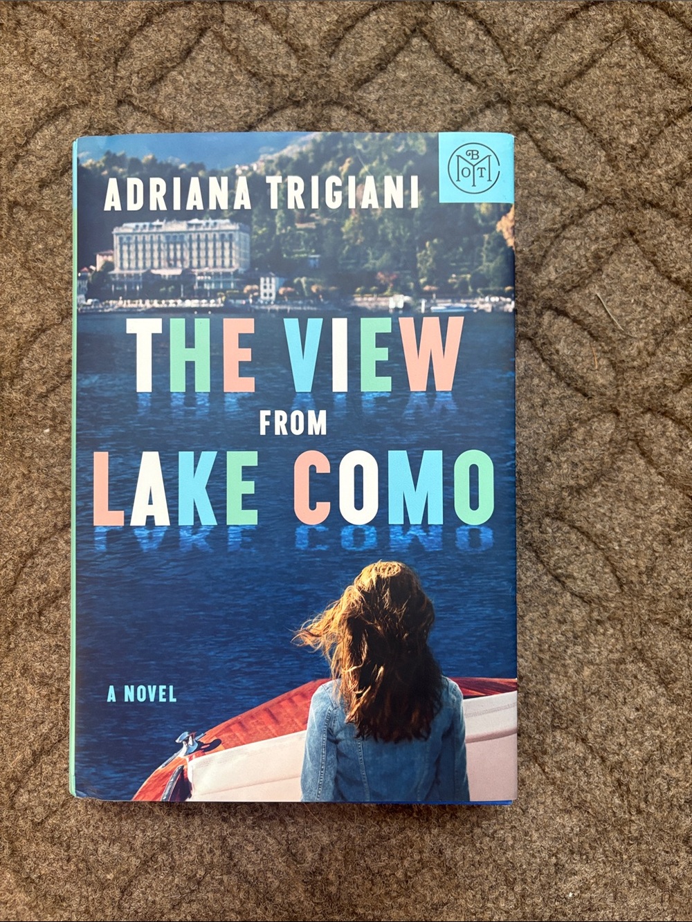 The View From Lake Como by Adriana Trigiani-BOTM hardcover